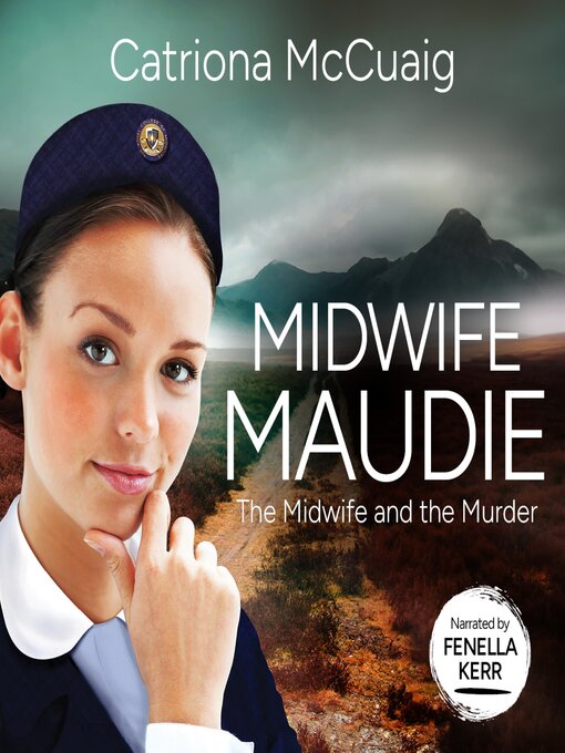 Title details for Midwife Maudie by Catriona McCuaig - Available